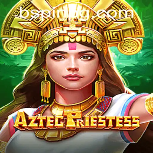 Exploring the Mysteries of AztecPriestess: A Dive into the Casinoaovivo Experience