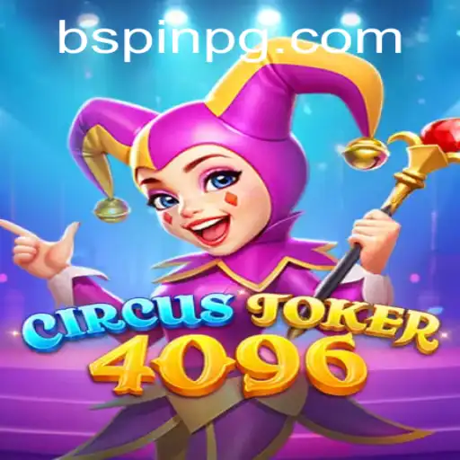 Exploring the Exciting Realm of CircusJoker4096: A Casino Experience