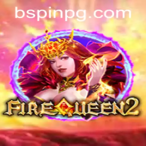 Explore the Thrills of FireQueen2: A Captivating Casino Adventure