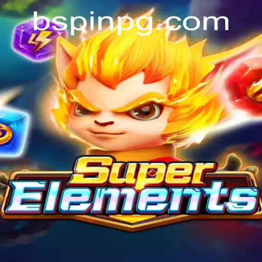 Exploring SuperElements: A Thrilling New Game with CassinoAoVivo