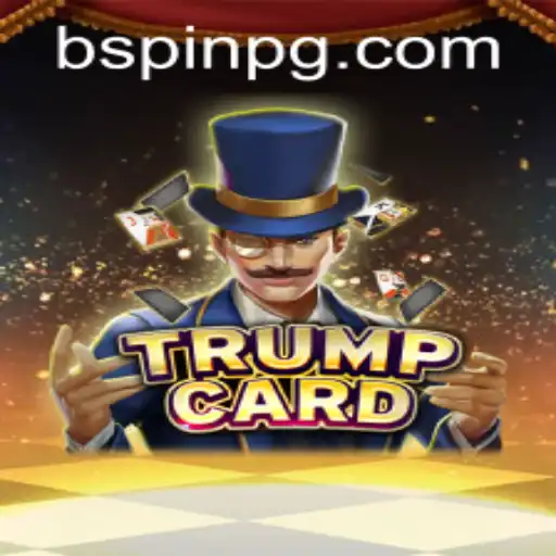 Explore the Exciting World of TrumpCard: An In-Depth Introduction